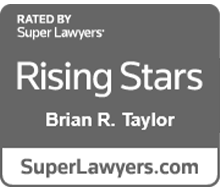 Rated By Super Lawyers | Rising Stars | Brain R. Taylor | SuperLawyers.com