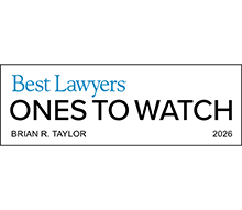 Best Lawyers Ones To Watch | Brain R. Taylor | 2026